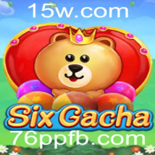 Descubra o Fascinante Universo de SixGacha: Como a Palavra-Chave '76pp' Revoluciona a Experiência de Jogo